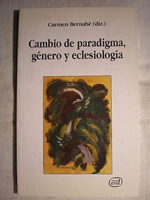 Seller image for Cambio de paradigma, gnero y eclesiologa for sale by Librera Antonio Azorn