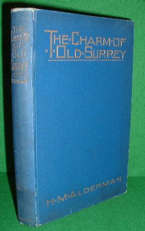 Immagine del venditore per THE CHARM OF OLD SURREY Second Revised Edition venduto da booksonlinebrighton