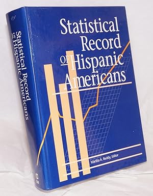 Statistical Record of Hispanic Americans