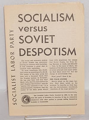 Socialism versus Soviet despotism