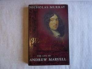 Imagen del vendedor de World Enough and Time. The Life of Andrew Marvell. a la venta por Carmarthenshire Rare Books