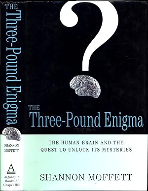 Seller image for The Three-Pound Enigma / The Human Brain and the Quest To Unlock Its Mysteries (SIGNED) for sale by Cat's Curiosities