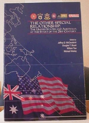 Seller image for The Other Special Relationship : The United States and Australia at the Start of the 21st Century for sale by Klanhorn