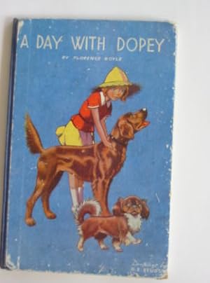 Imagen del vendedor de A DAY WITH DOPEY a la venta por Stella & Rose's Books, PBFA
