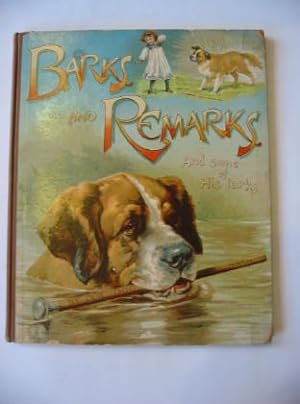 Image du vendeur pour BARKS AND REMARKS AND SOME OF HIS LARKS, BY OUR DOG DASH mis en vente par Stella & Rose's Books, PBFA