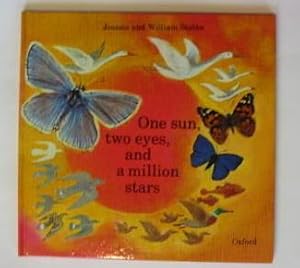 Seller image for ONE SUN, TWO EYES, AND A MILLION STARS for sale by Stella & Rose's Books, PBFA