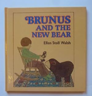 Seller image for BRUNUS AND THE NEW BEAR for sale by Stella & Rose's Books, PBFA