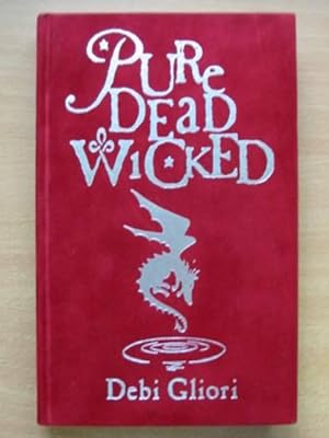 Seller image for PURE DEAD WICKED for sale by Stella & Rose's Books, PBFA
