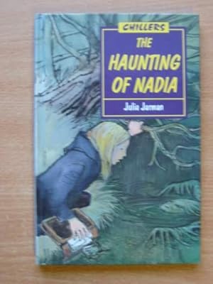 Seller image for THE HAUNTING OF NADIA for sale by Stella & Rose's Books, PBFA