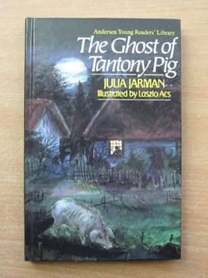 Seller image for THE GHOST OF TANTONY PIG for sale by Stella & Rose's Books, PBFA