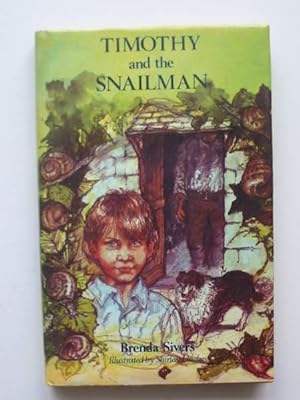 Seller image for TIMOTHY AND THE SNAILMAN for sale by Stella & Rose's Books, PBFA