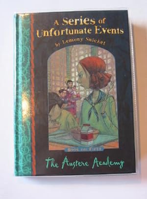 Image du vendeur pour A SERIES OF UNFORTUNATE EVENTS: THE AUSTERE ACADEMY mis en vente par Stella & Rose's Books, PBFA