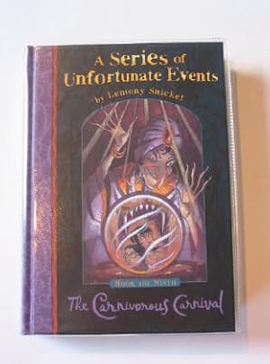 Bild des Verkufers fr A SERIES OF UNFORTUNATE EVENTS: THE CARNIVOROUS CARNIVAL zum Verkauf von Stella & Rose's Books, PBFA