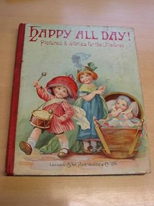 Imagen del vendedor de HAPPY ALL DAY! a la venta por Stella & Rose's Books, PBFA