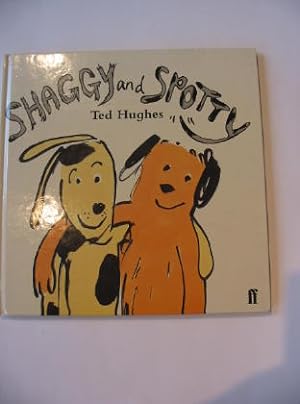 Seller image for SHAGGY AND SPOTTY for sale by Stella & Rose's Books, PBFA