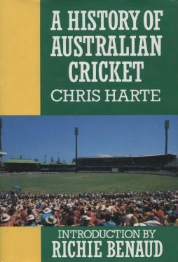 Bild des Verkufers fr A History Of Australian Cricket zum Verkauf von Sportspages