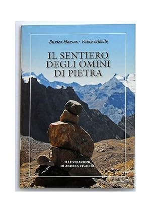 Il sentiero degli omini di pietra.