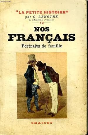 Seller image for NOS FRANCAIS. PORTRAITS DE FAMILLE. for sale by Le-Livre