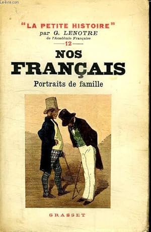 Seller image for NOS FRANCAIS. PORTRAITS DE FAMILLE. for sale by Le-Livre