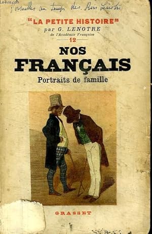 Seller image for NOS FRANCAIS. PORTRAITS DE FAMILLE. for sale by Le-Livre