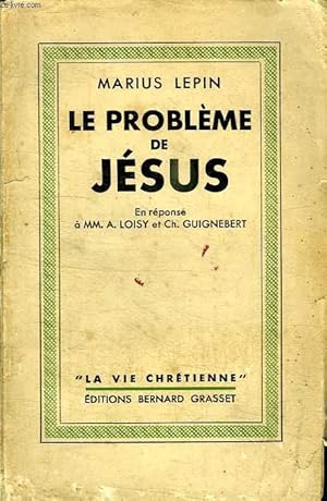 Imagen del vendedor de LE PROBLEME DE JESUS. a la venta por Le-Livre