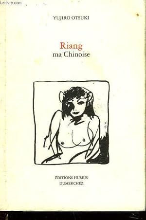 Seller image for RIANG MA CHINOISE for sale by Le-Livre