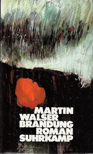 Brandung : Roman [SIGNIERT] / Martin Walser