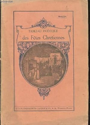 Seller image for TABLEAU POETIQUE DES FETES CHRETIENNES for sale by Le-Livre