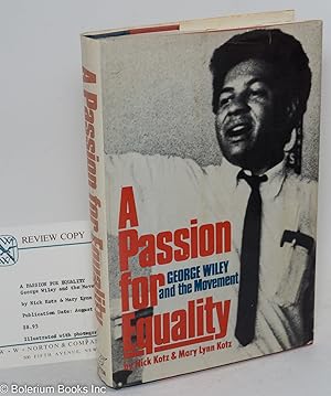 Imagen del vendedor de A passion for equality; George A. Wiley and the movement a la venta por Bolerium Books Inc.