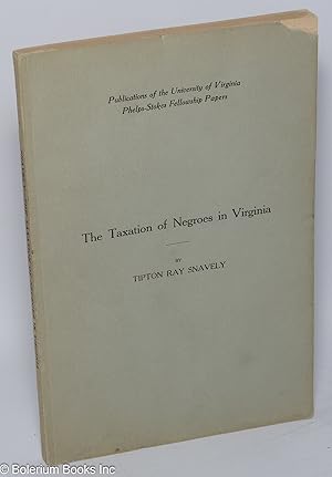 The taxation of Negroes in Virginia