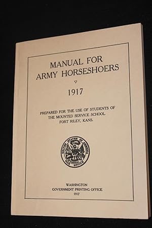 Manual for Army Horseshoers - 1917