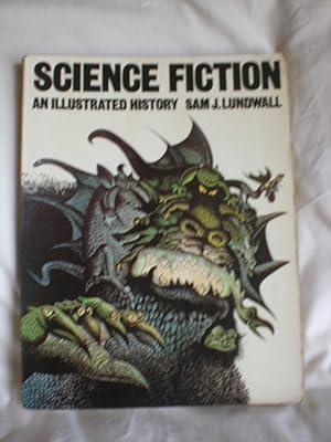 Seller image for Science Fiction: An Illustrated History for sale by MacKellar Art &  Books