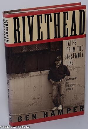 Rivethead: tales from the assembly line