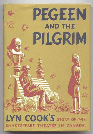 Imagen del vendedor de PEGEEN AND THE PILGRIM. a la venta por Capricorn Books