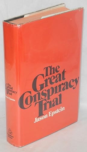 Imagen del vendedor de The Great Conspiracy Trial: an essay on law, liberty and the Constitution a la venta por Bolerium Books Inc.