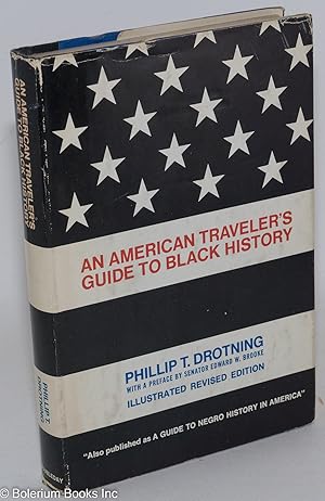 Seller image for An American traveler's guide to black history; also published as a guide to Negro history in America for sale by Bolerium Books Inc.