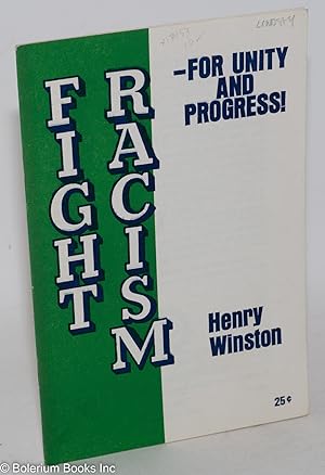 Fight racism - for unity and progress!