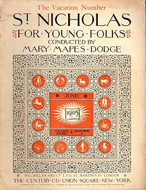 Imagen del vendedor de St. Nicholas for Boys and Girls Volume XXXII, No. 8: June, 1905 a la venta por Dorley House Books, Inc.