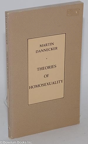 Seller image for Theories of Homosexuality for sale by Bolerium Books Inc.