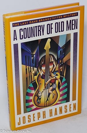 Seller image for A Country of Old Men: the last Dave Brandstetter mystery for sale by Bolerium Books Inc.