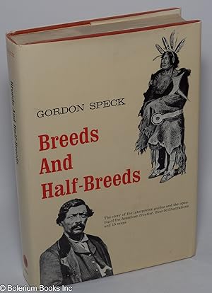Breeds and half-breeds