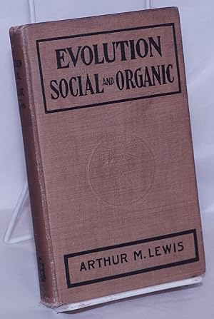 Evolution; social and organic
