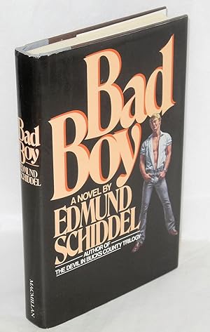 Bad Boy: a novel