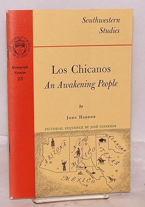 Seller image for Los Chicanos: an awakening people; The story in ten pictures by Jos Cisneros for sale by Bolerium Books Inc.