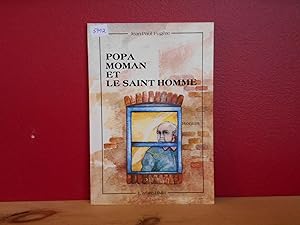 Seller image for Popa, Moman Et Le Saint Homme for sale by La Bouquinerie  Dd