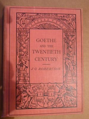 Goethe and the Twentieth Century (with Author's Signed Letter)