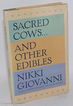 Sacred cows . and other edibles