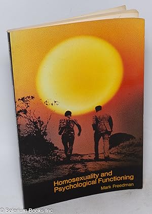 Seller image for Homosexuality and psychological functioning for sale by Bolerium Books Inc.