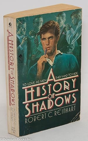 Immagine del venditore per A History of Shadows a novel venduto da Bolerium Books Inc.