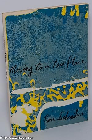 Seller image for Moving to a New Place for sale by Bolerium Books Inc.